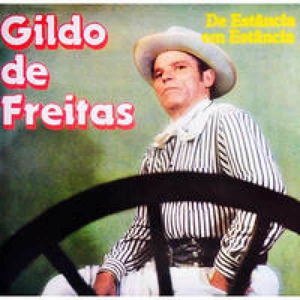 CD Gildo de Freitas De Estância Em Estância Série Gauchíssimo Vol, 18 CD Gildo de Freitas De Estância Em Estância Série Gauchíssimo Vol, 18